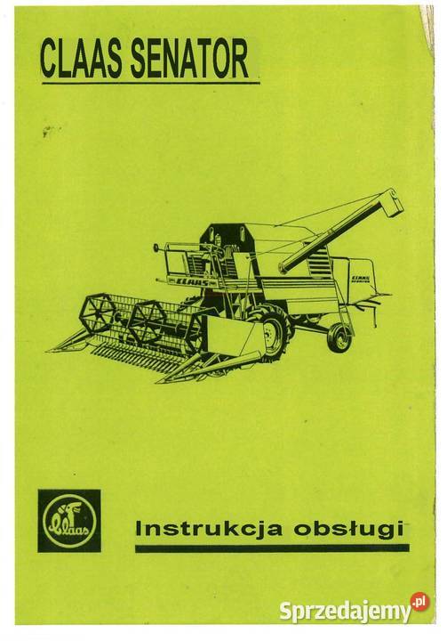 Kombajn Claas Senator instrukcja obsługi Szamotuły sprzedam
