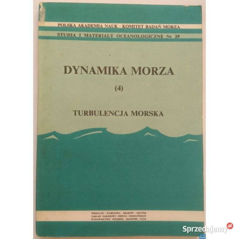 Dynamika morza 4 Turbulencja morska marynistyka, żeglarstwo Radom