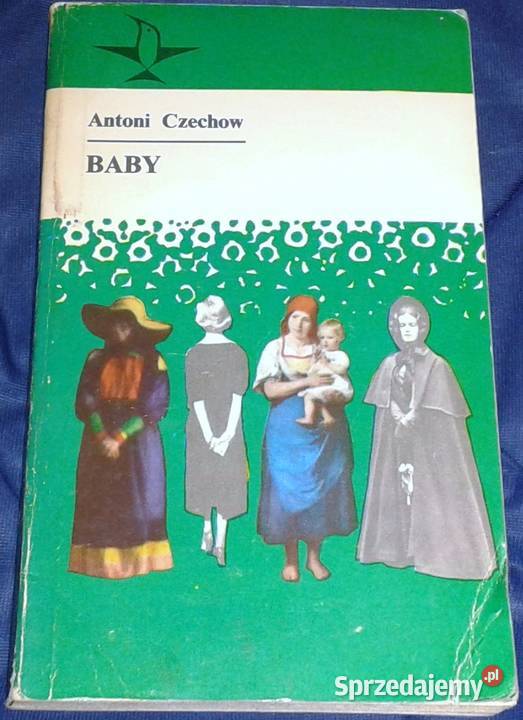 Baby Anton Czechow Pozostałe Pozostałe Chełm