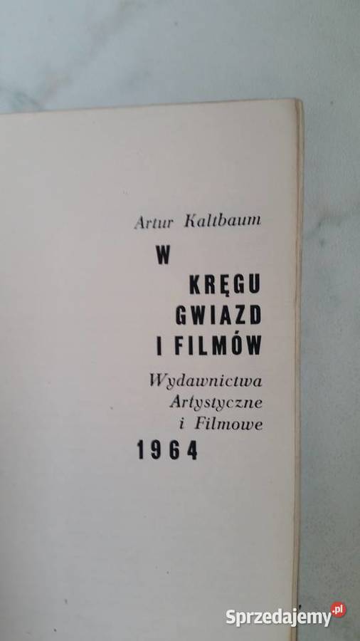 W KRĘGU GWIAZD I FILMÓW 1964 WA i F Artur lubelskie Puławy
