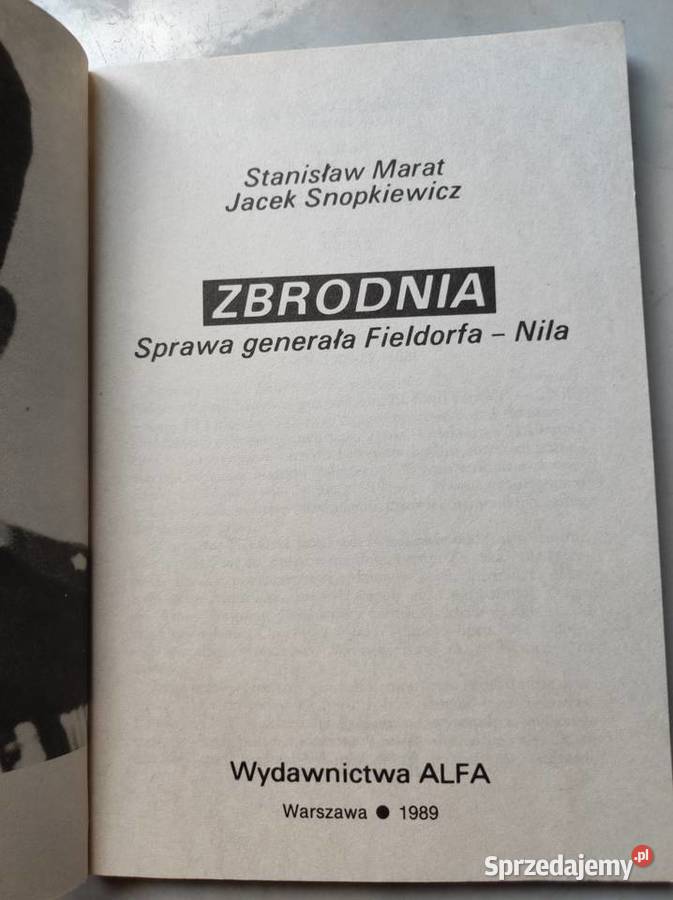 Zbrodnia Sprawa Generała Fieldorfa Nila Marat