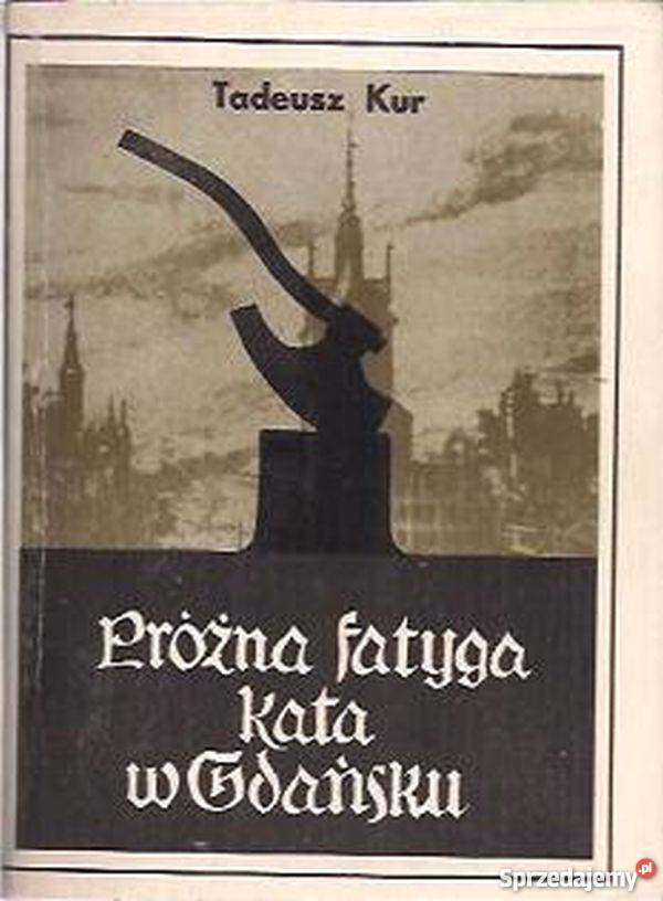 Próżna fatyga kata w Gdańsku Człuchów