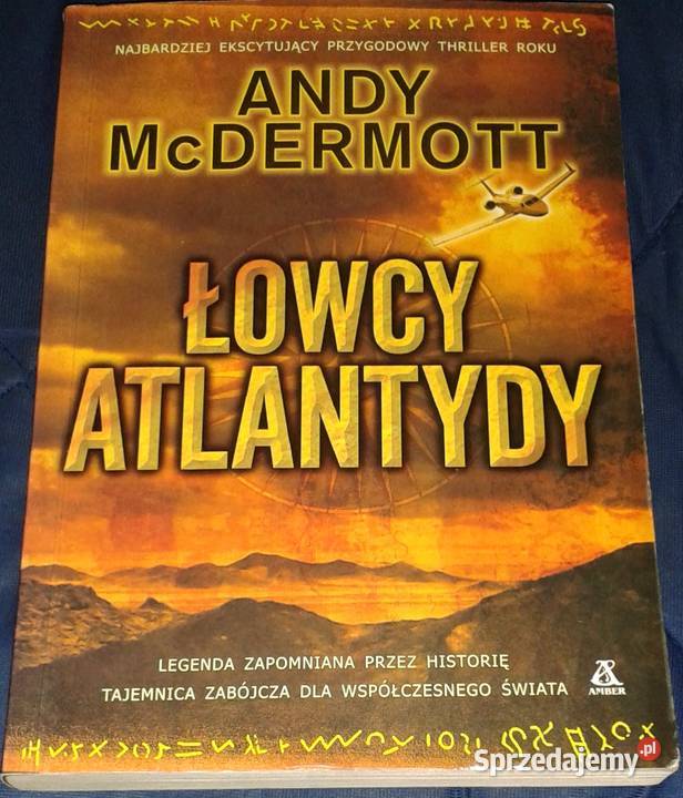 Łowcy Atlantydy Andy McDermott Pozostałe Chełm