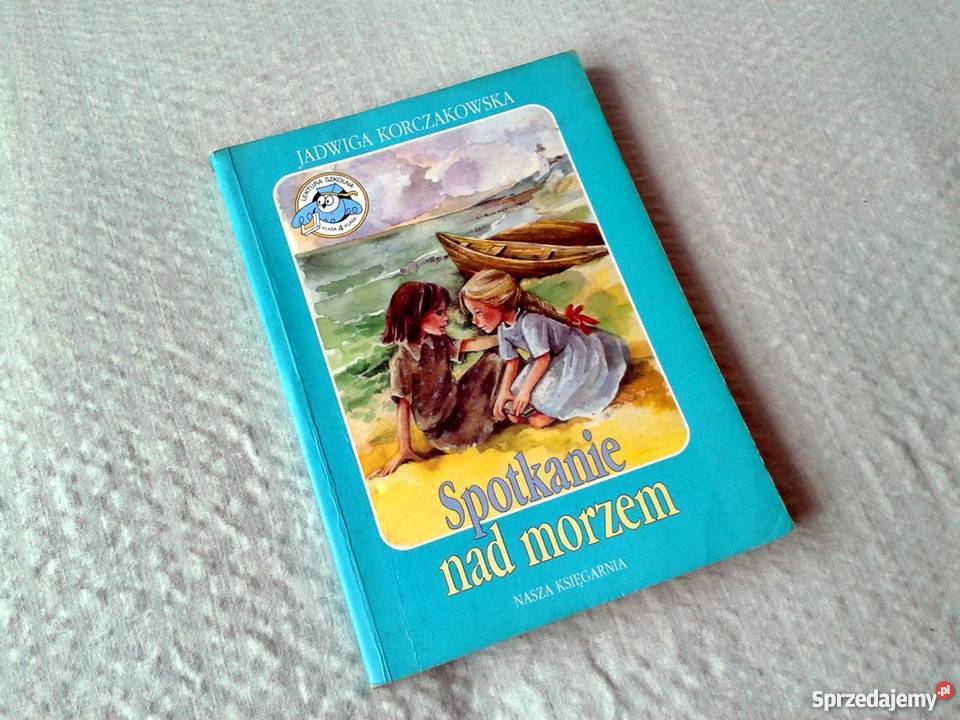 Książka Spotkanie Nad Morzem Jadwiga Korczakowska wyd. 1962 Sosnowiec