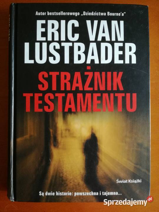 Strażnik testamentu E Van Lustbader powieść