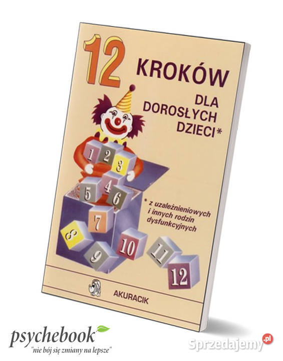 12 kroków DDA DDD dorosłych dzieci alkoholików