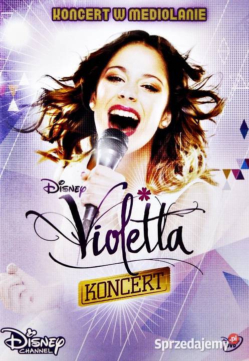 VIOLETTA KONCERT W MEDIOLANIE DISNEY Kalisz