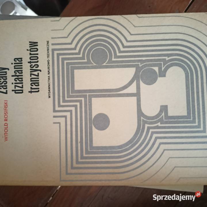 Zasady działania tranzystorów książki wysyłka sprzedam