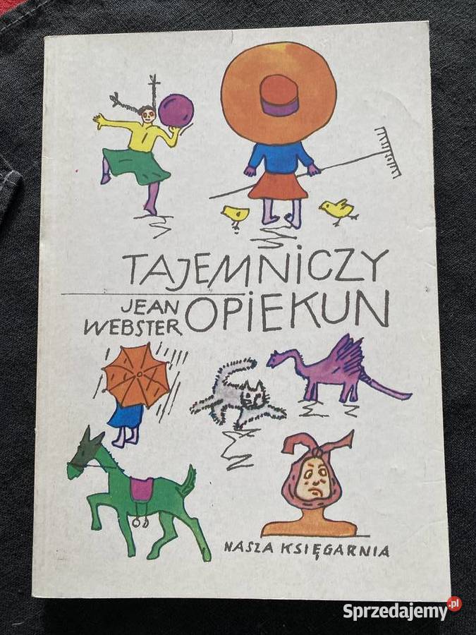 TAJEMNICZY OPIEKUNJean Webster miękka Lublin sprzedam
