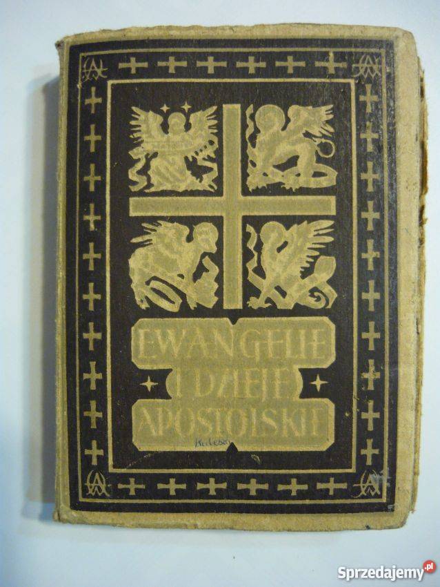 EWANGELIE I DZIEJE APOSTOLSKIE KS DĄBROWSKI Rok wydania 1955 Tarnów