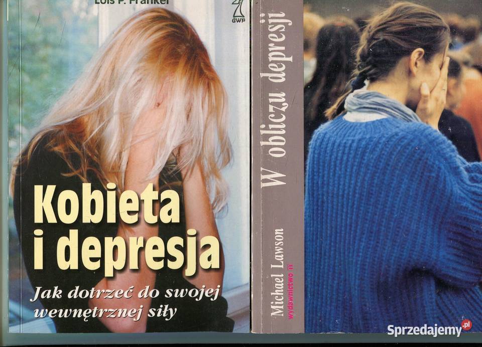 Kobieta i depresja Lois Frankel W obliczu miękka Szczecin