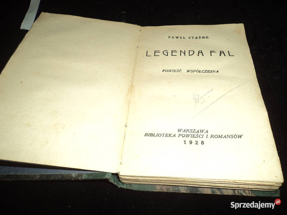 Pierwsze wydnie Legenda Fal Paweł Staśko 1928r Nowy Sącz