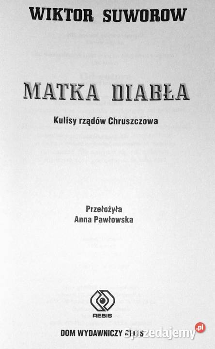 Matka diabła Kulisy rządów Chruszczowa Wiktor lubelskie