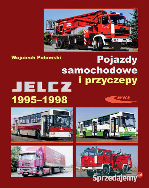 Pojazdy samochodowe i przyczepy Jelcz 19951998 motoryzacja, transport