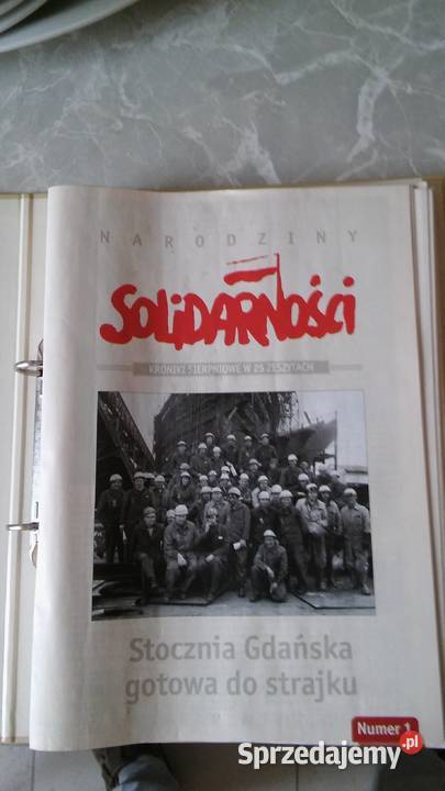 Narodziny solidarność kroniki sierpniowe Gdańsk sprzedam
