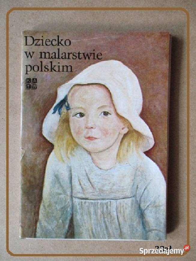 Dziecko w malarstwie polskim tablice sztuka Łódź