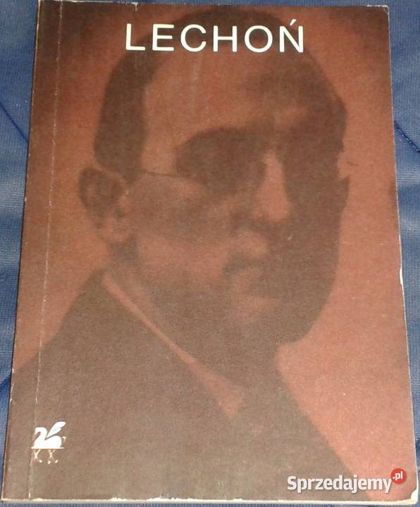 Poezje wybrane II Jan Lechoń Chełm sprzedam