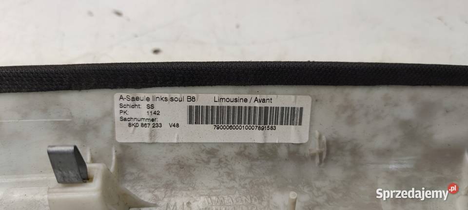 OSŁONA SŁUPKA A AUDI A4 B8 S LINE 8K0867233 V48 Tapicerki samochodowe Przystajń