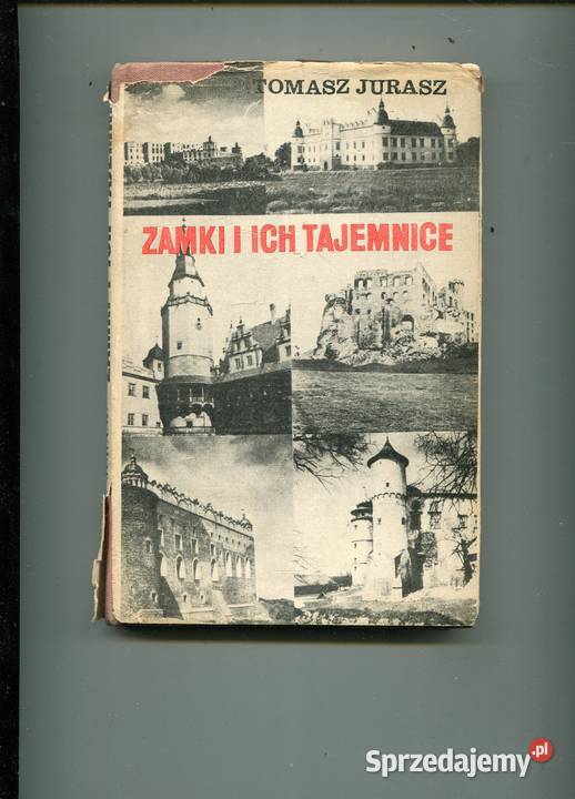 Zamki i ich tajemnice Jurasz Szczecin