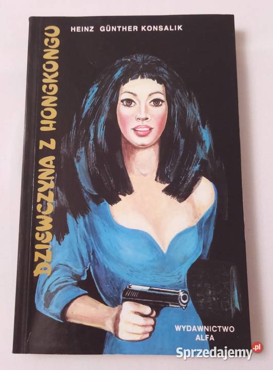 DZIEWCZYNA Z HONGKONGU Heinz Gnther Konsalik