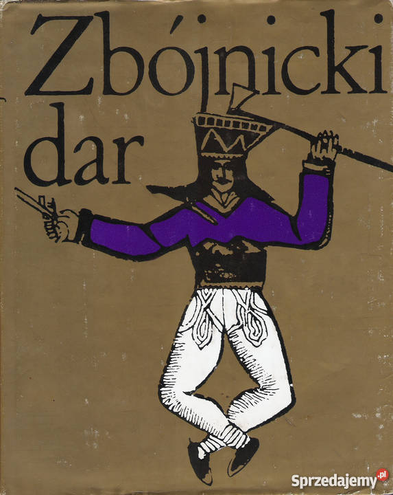 Zbójnicki dar T Komorowska V Gasparikowa Puławy