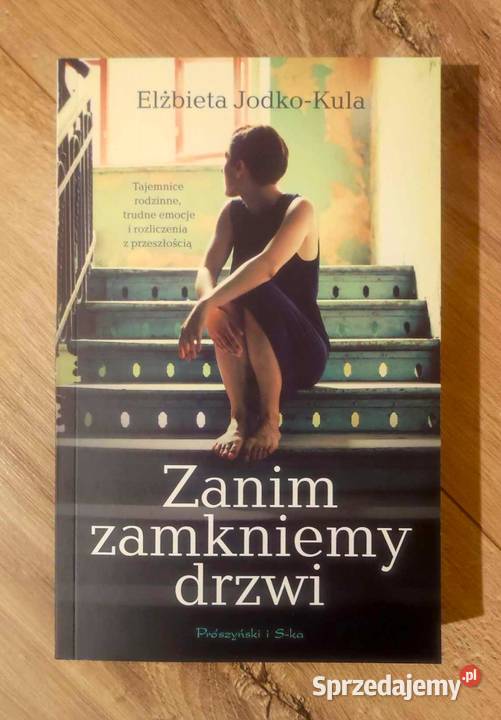 Elżbieta Jodko Kula Zanim zamkniemy drzwi Ciechocinek