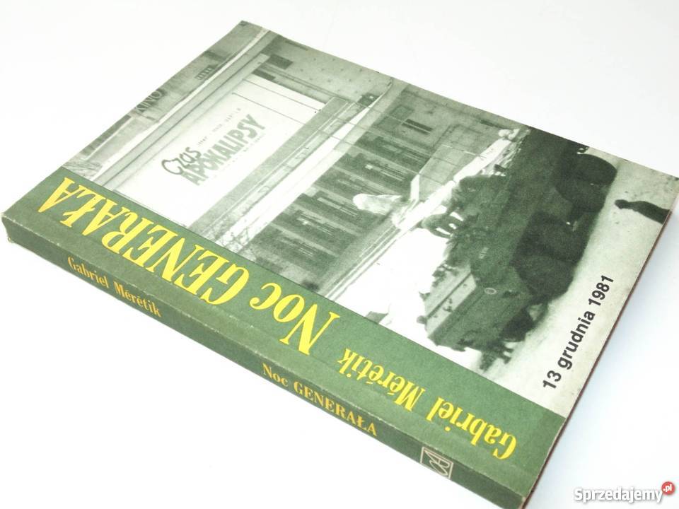 GABRIEL MERETIK NOC GENERAŁA fa literatura piękna - proza polska sprzedam