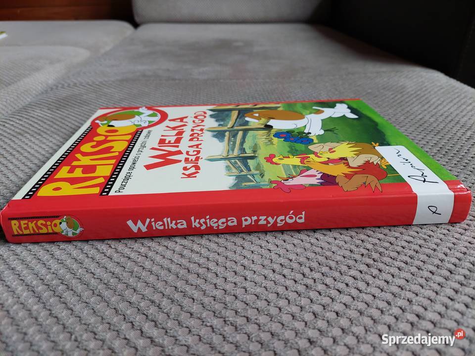 REKSIO Wielka księga przygód Rok wydania 2008 Kraków sprzedam