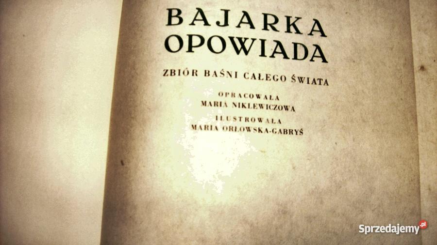 Bajarka opowiada Maria Noklewiczowa Książki dla dzieci wielkopolskie Gniezno