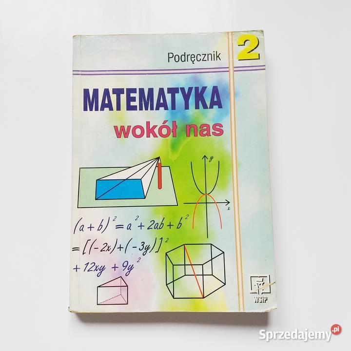 A Drążek i inni Matematyka wokół nas Podręcznik Łódź