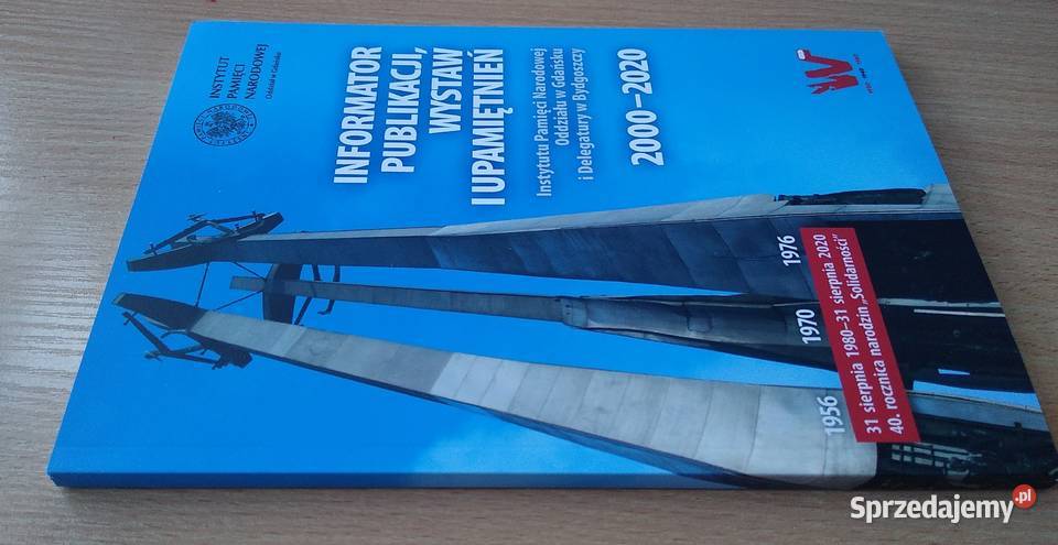 Informator publikacji wystaw i upamiętnień pomorskie Gdańsk