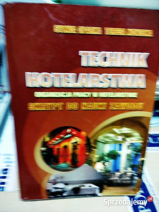 Technik hotelarstwa Oparła najlepsze książki Warszawa