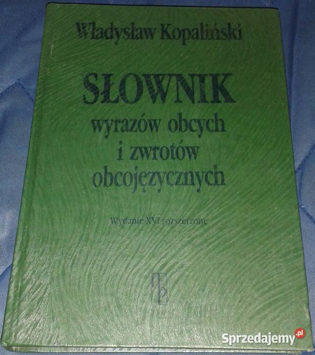 Słownik wyrazów obcych i zwrotów obcojęzycznych Chełm