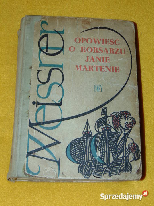 Opowieść o korsarzu Janie Martenie Janusz Proza i poezja Lublin
