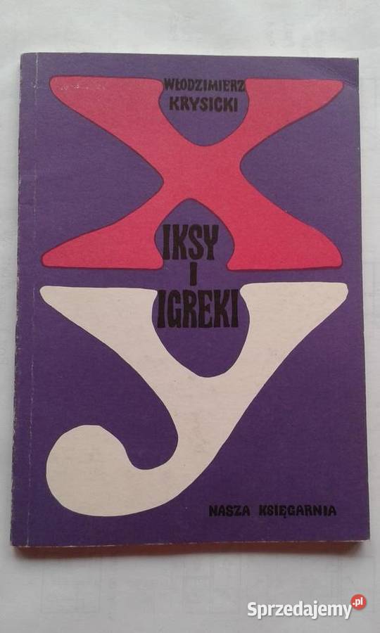 Iksy i igreki Włodzimierz Krysicki miękka sprzedam