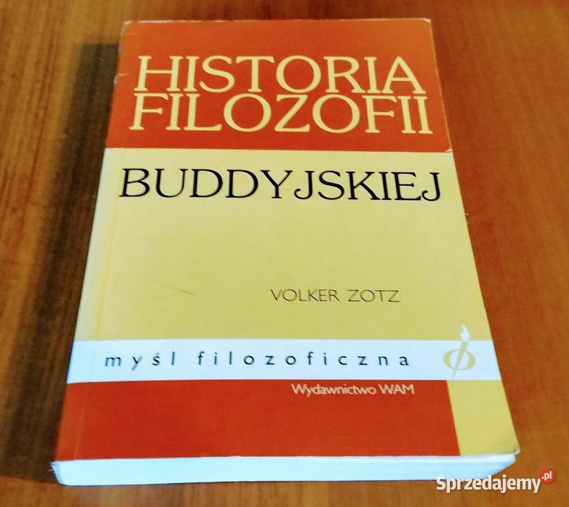 Historia filozofii buddyjskiej Volker Zotz Myśl Podręczniki sprzedam