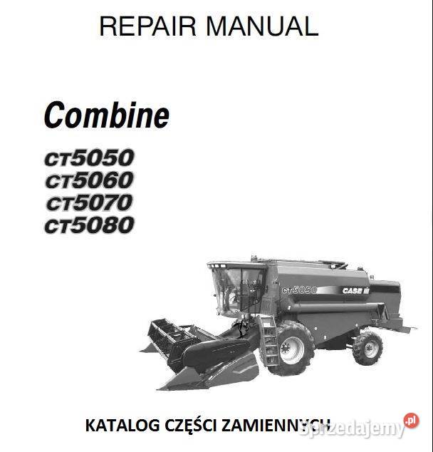 Case CT5050 CT5060 CT5070 CT5080 katalog części Kielce