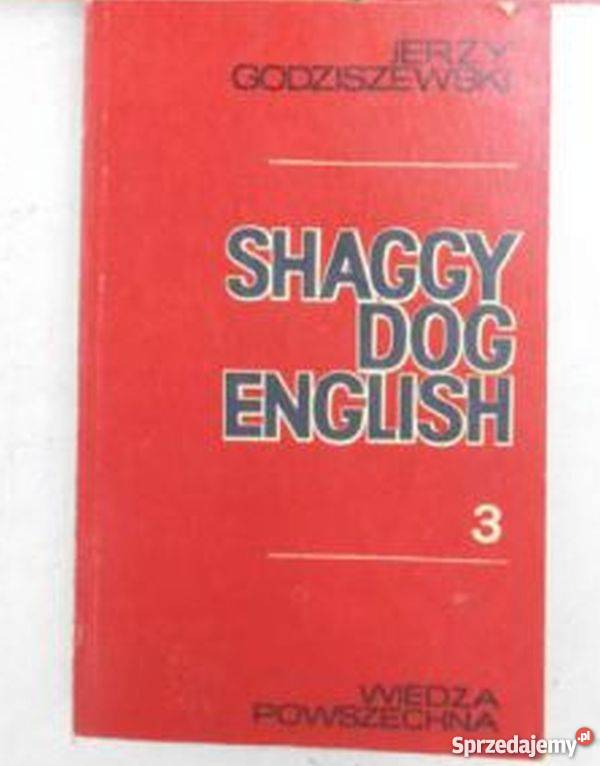 SHAGGY DOG ENGLISH 3 JERZY GODZISZEWSKI Elbląg sprzedam