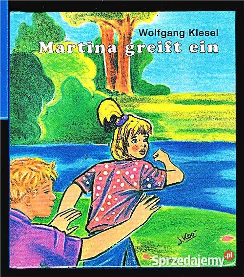 MARTINA GREIFT EIN - Wolfgang Klesel dla dzieci po niemiecku