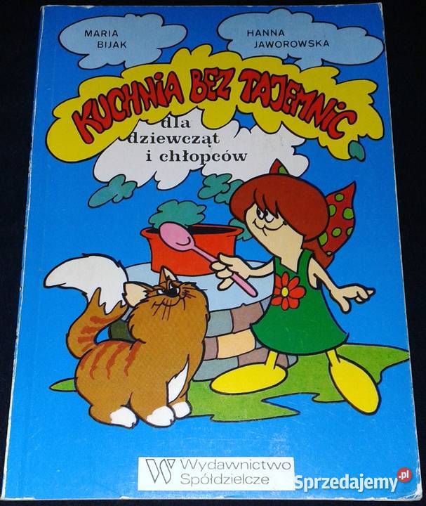 Kuchnia bez tajemnic dziewcząt i chłopców M Rok wydania 1991 Pozostałe