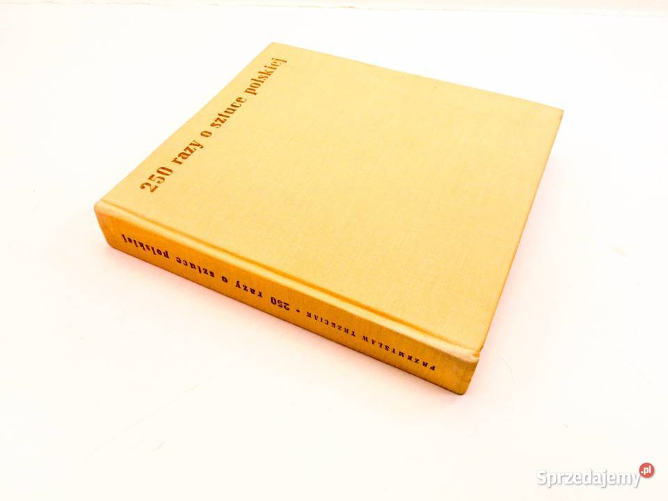 250 RAZY O SZTUCE POLSKIEJ P TRZECIAK Goleniów