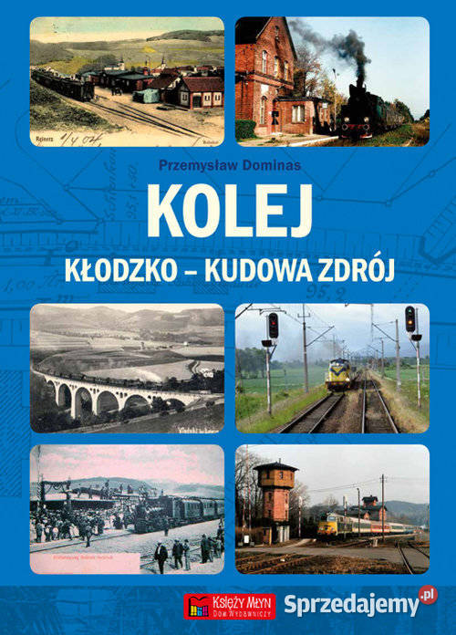 Kolej Kłodzko Kudowa Zdrój zachodniopomorskie Szczecin