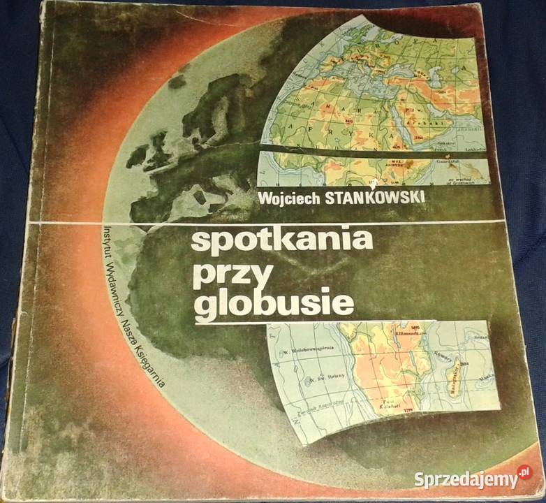 Spotkania globusie Wojciech Stankowski Pozostałe sprzedam