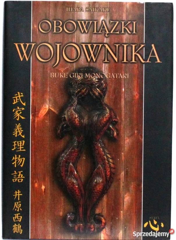 OBOWIĄZKI WOJOWNIKA BUKE GIRI MONOGATARI Piotrków Trybunalski