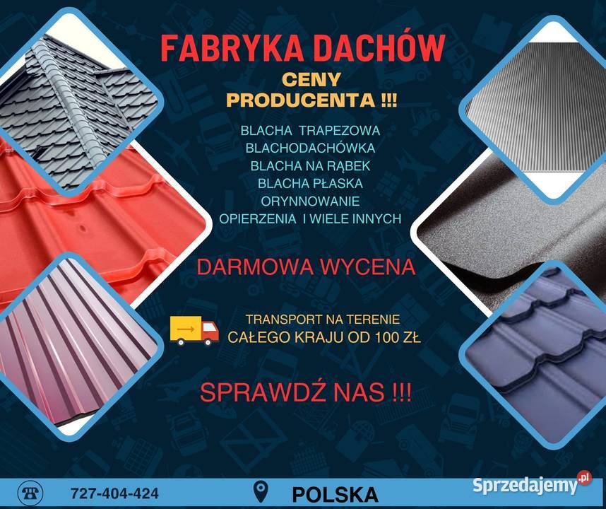 DACHY NA RATY O BLACHY TRAPEZOWEBLACHODACHÓWKA Annopol