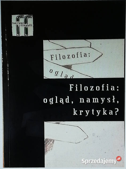 Filozofia ogląd namysł krytyka Festiwal