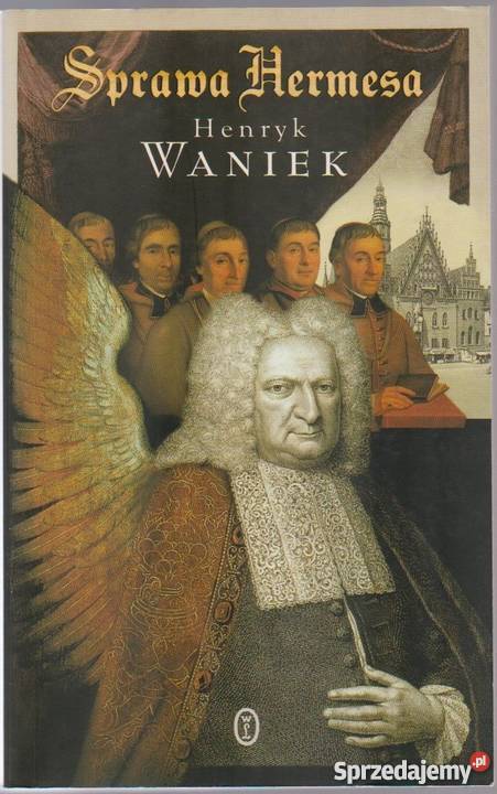SPRAWA HERMESA WANIEK HENRYK Inowrocław