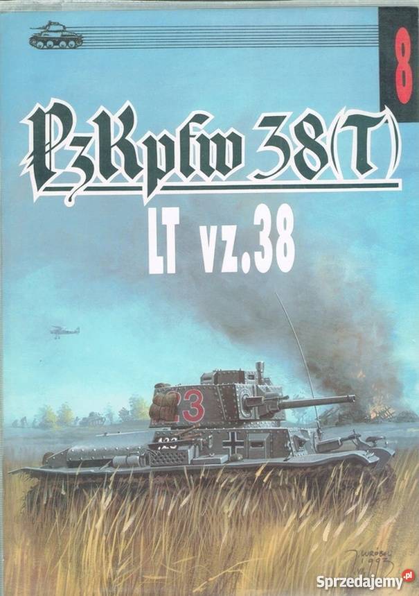 PZKPFW 38T LT VZ 38 LEDWOCH JANUSZ Książki naukowe i popularnonaukowe Chełm
