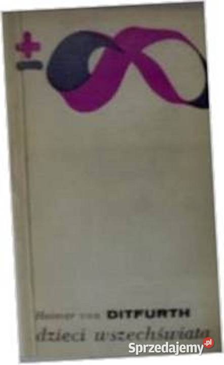 Dzieci wszechświata Ditfurth Książki naukowe i popularnonaukowe sprzedam