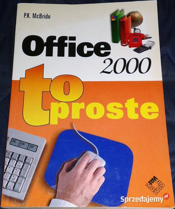 Office 2000 To proste P K Mcbride Pozostałe Chełm